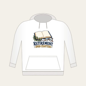 RETIREMENT OPEN CHAPTERS Hoodie in white