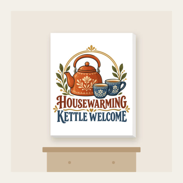 Product image Housewarming Kettle Welcome Canvas Print