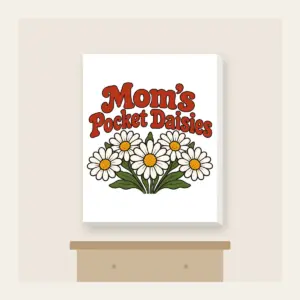 Mom's Pocket Daisies Canvas Print in white