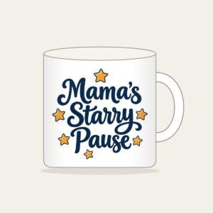 Mama's Starry Pause Mug in white