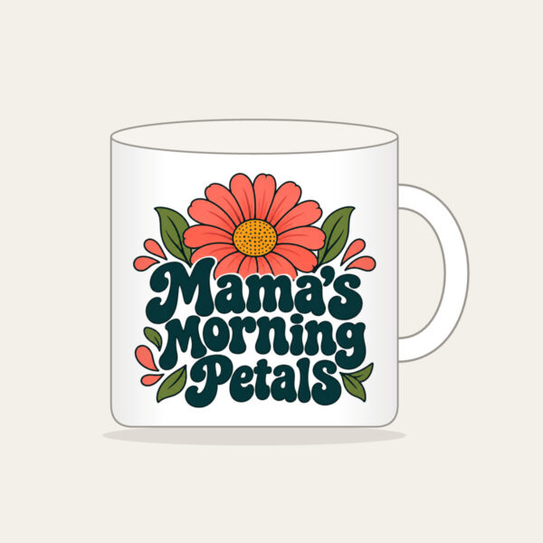 Product image Mama's Morning Petals Mug