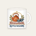 HOUSEWARMING KETTLE WELCOME Mug in white