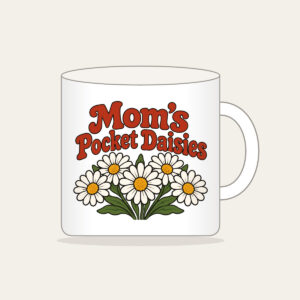 Mom's Pocket Daisies Mug in white
