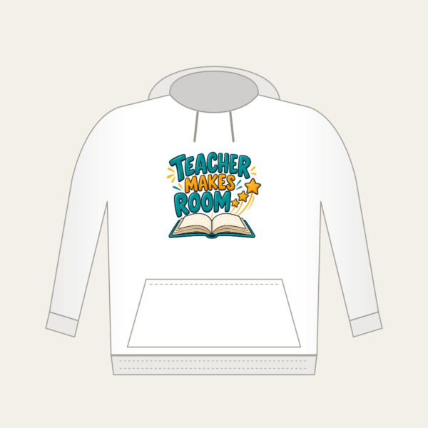 Product image Teacher Makes Room Hoodie