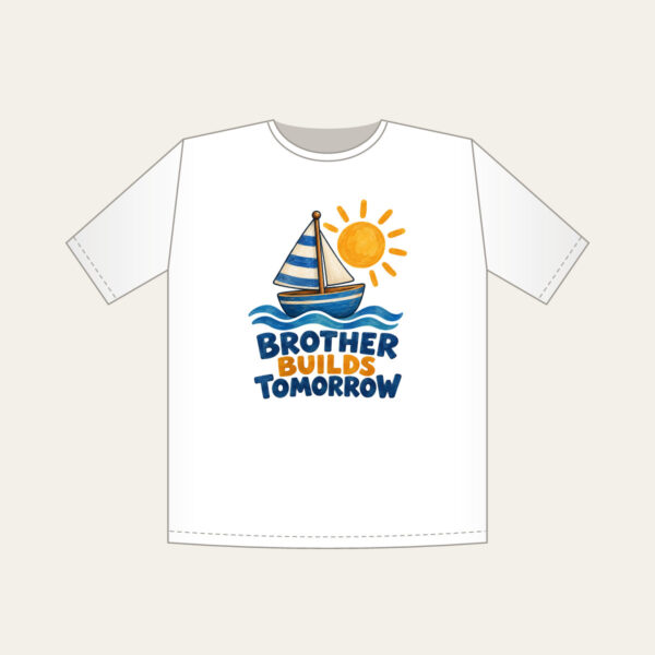 Product image Brother Builds Tomorrow T-Shirt