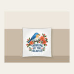 THINKING OF YOU ALWAYS Pillow in white