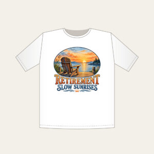 RETIREMENT SLOW SUNRISES T-Shirt in white