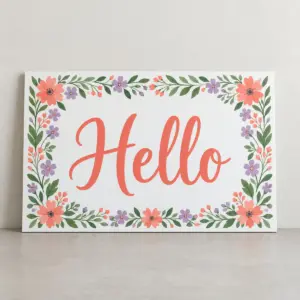 Wildflower Hello Welcome Sign with sign panel with a wildflower border in coral, lilac and green and a central short word "Hello", 2-side printed, no other text