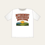 RETIREMENT UNHURRIED HORIZONS T-Shirt in white