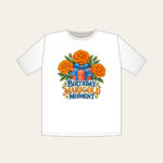 BIRTHDAY MARIGOLD MOMENT T-Shirt in white