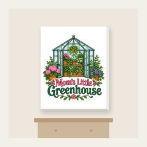 Mom's Little Greenhouse Canvas Print in white