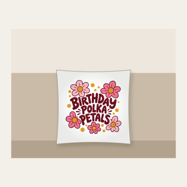 Product image Birthday Polka Petals Pillow