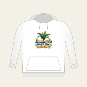 TEACHER GROWS CURIOSITY Hoodie in white