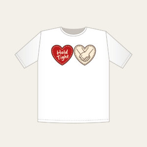 Hold Tight Heart and Hands T-Shirt in white: A red dashed heart marked “Hold Tight” on one side and two clasped cream hands in brown on the other.