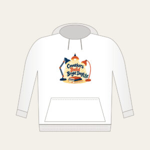 Coworkers Build Bright Days Hoodie in white