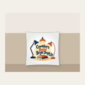 Coworkers Build Bright Days Pillow in white
