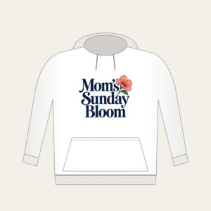 Mom's Sunday Bloom Hoodie in white