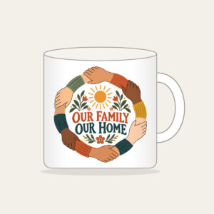 Our Family Our Home Mug in white