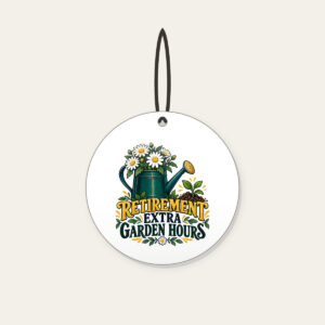 RETIREMENT EXTRA GARDEN HOURS Ceramic Ornament in white