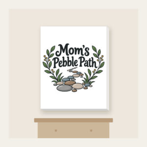 Mom's Pebble Path Canvas Print in white