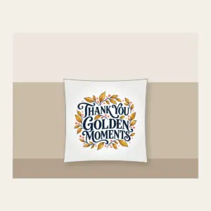 THANK YOU GOLDEN MOMENTS Pillow in white