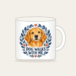 DOG WALKS WITH ME Mug in white