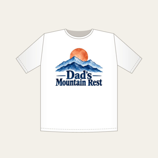 Product image Dad's Mountain Rest T-Shirt