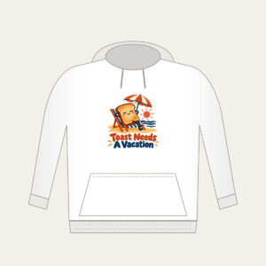 Toast Needs A Vacation Hoodie in white