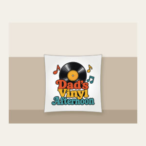 Dad's Vinyl Afternoon Pillow in white