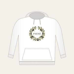 Olive Branch Wreath with PAUSE Hoodie in white: An olive branch wreath with dark fruits and ochre dots circles the word PAUSE in simple deep green serif letters.