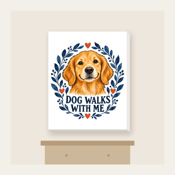Product image Dog Walks with Me Canvas Print