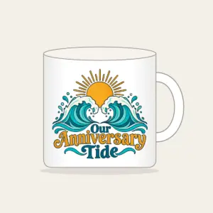 Our Anniversary Tide Mug in white