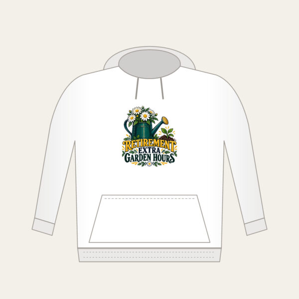 Product image Retirement Extra Garden Hours Hoodie