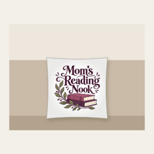 Mom's Reading Nook Pillow in white