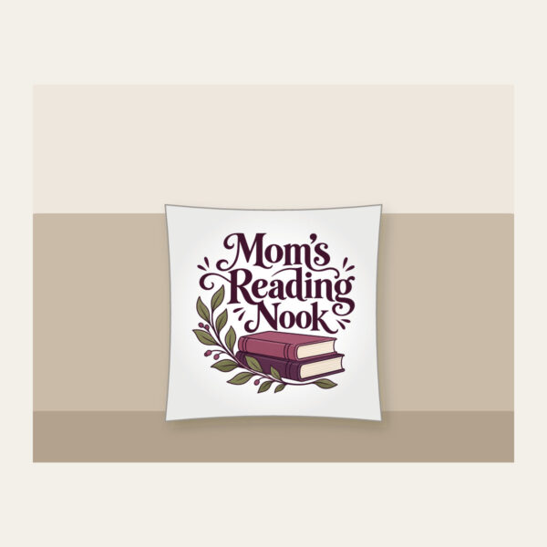 Product image Mom's Reading Nook Pillow