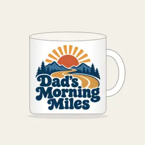Dad's Morning Miles Mug in white