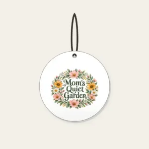 Mom's Quiet Garden Ceramic Ornament in white