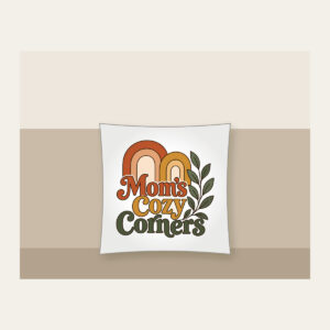 Mom's Cozy Corners Pillow in white