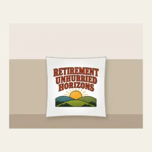 RETIREMENT UNHURRIED HORIZONS Pillow in white