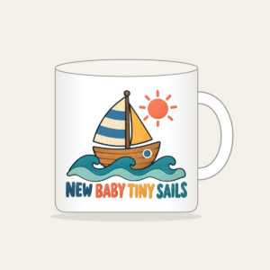 NEW BABY TINY SAILS Mug in white