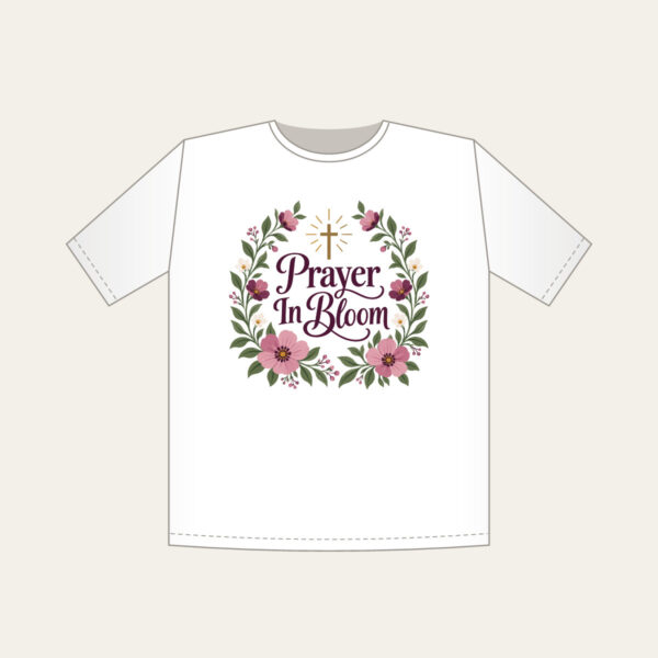 Product image Prayer in Bloom T-Shirt