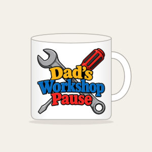 Dad's Workshop Pause Mug in white