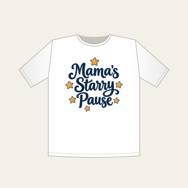 Product image Mama's Starry Pause T-Shirt
