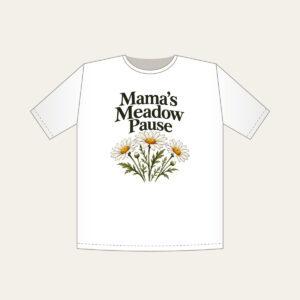 Mama's Meadow Pause T-Shirt in white