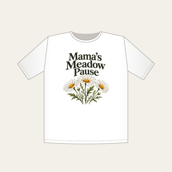 Product image Mama's Meadow Pause T-Shirt