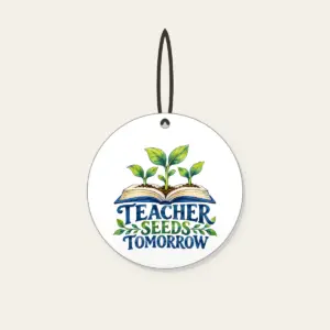TEACHER SEEDS TOMORROW Ceramic Ornament in white