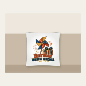 BIRTHDAY WISHFUL WINDMILL Pillow in white