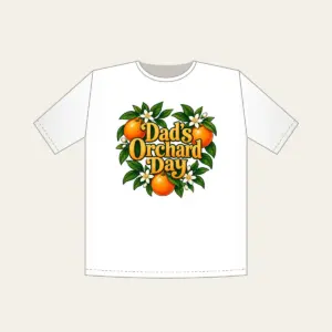 Dad's Orchard Day T-Shirt in white