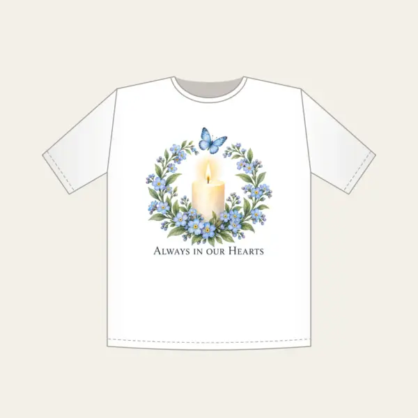 Product image Always in Our Hearts T-Shirt