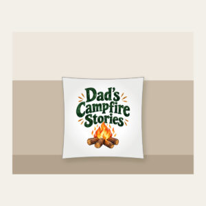 Dad's Campfire Stories Pillow in white
